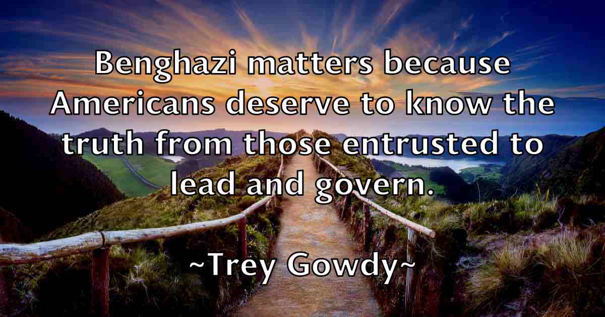 /images/quoteimage/trey-gowdy-fb-830268.jpg