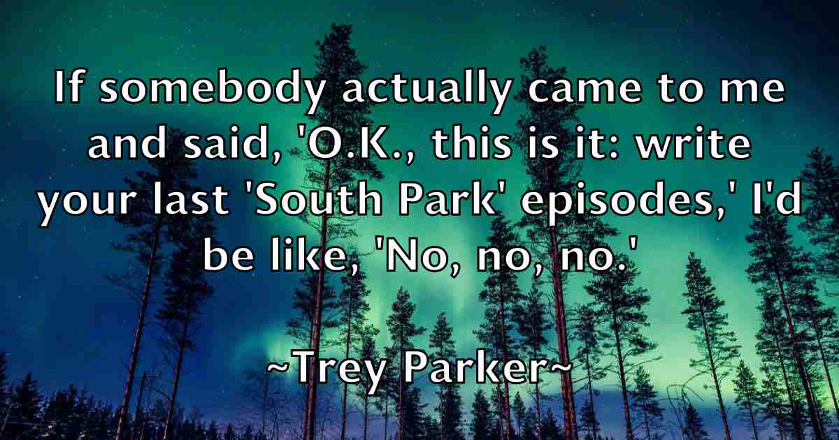 /images/quoteimage/trey-parker-fb-830343.jpg
