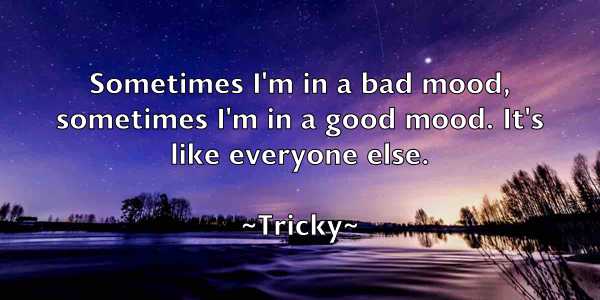 /images/quoteimage/tricky-tricky-830455.jpg