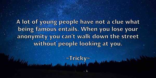 /images/quoteimage/tricky-tricky-830462.jpg