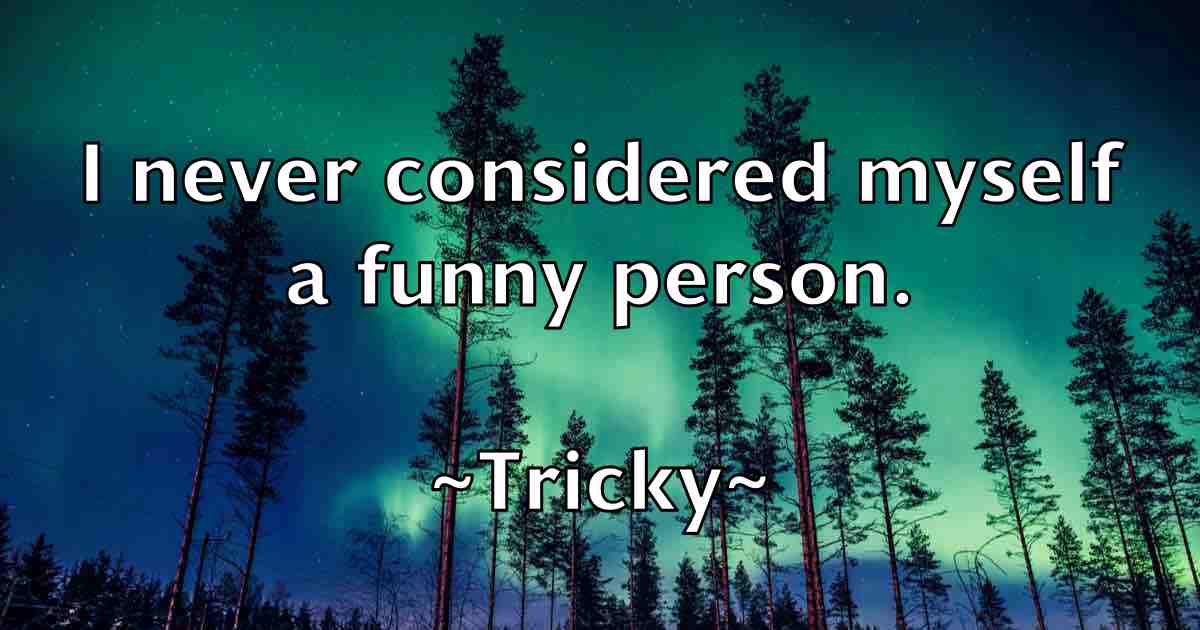 /images/quoteimage/tricky-tricky-fb-830487.jpg