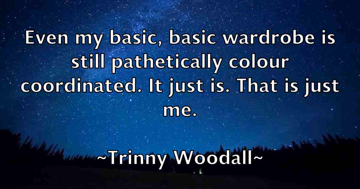 /images/quoteimage/trinny-woodall-fb-830608.jpg