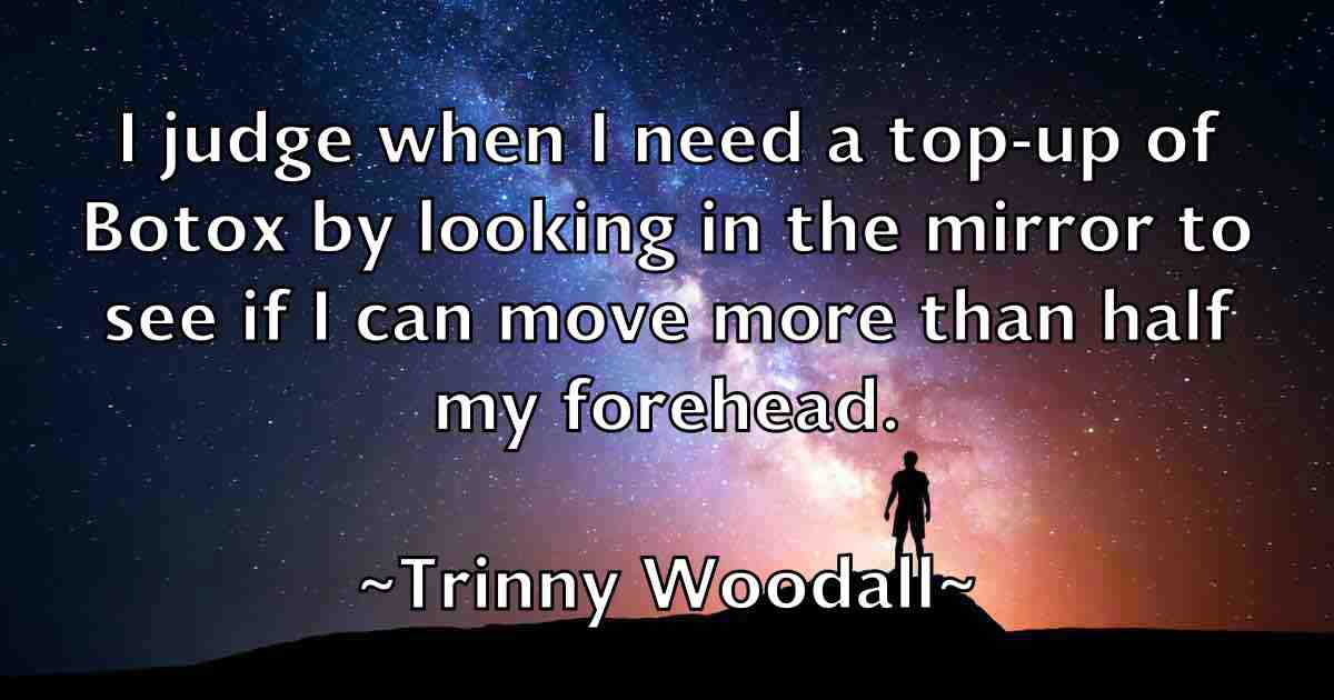 /images/quoteimage/trinny-woodall-fb-830636.jpg