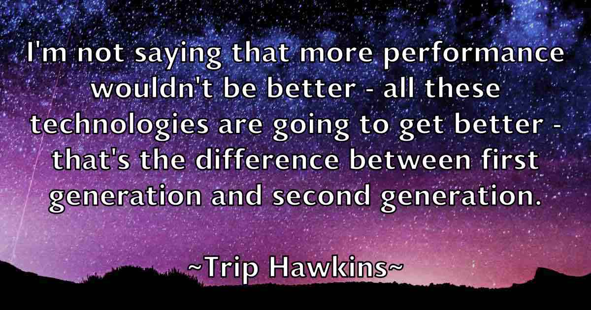/images/quoteimage/trip-hawkins-fb-830709.jpg