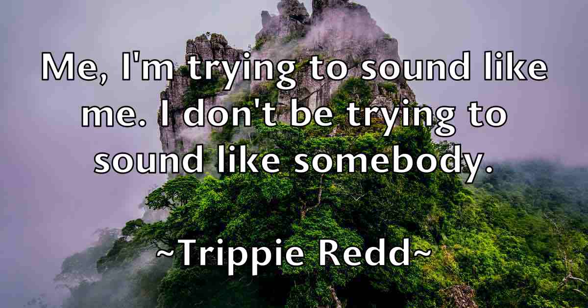 /images/quoteimage/trippie-redd-fb-830813.jpg