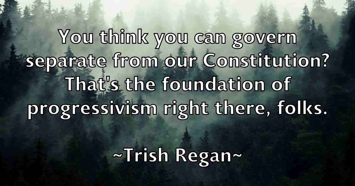 /images/quoteimage/trish-regan-fb-830909.jpg