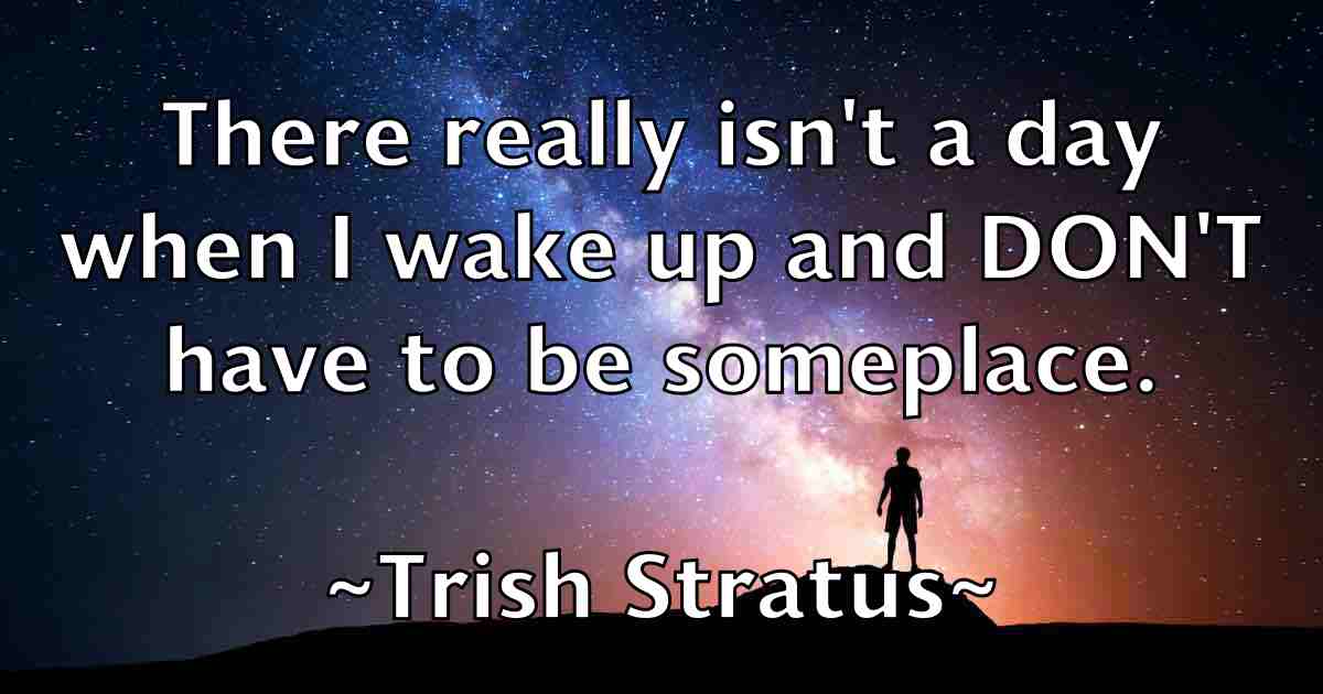 /images/quoteimage/trish-stratus-fb-830988.jpg