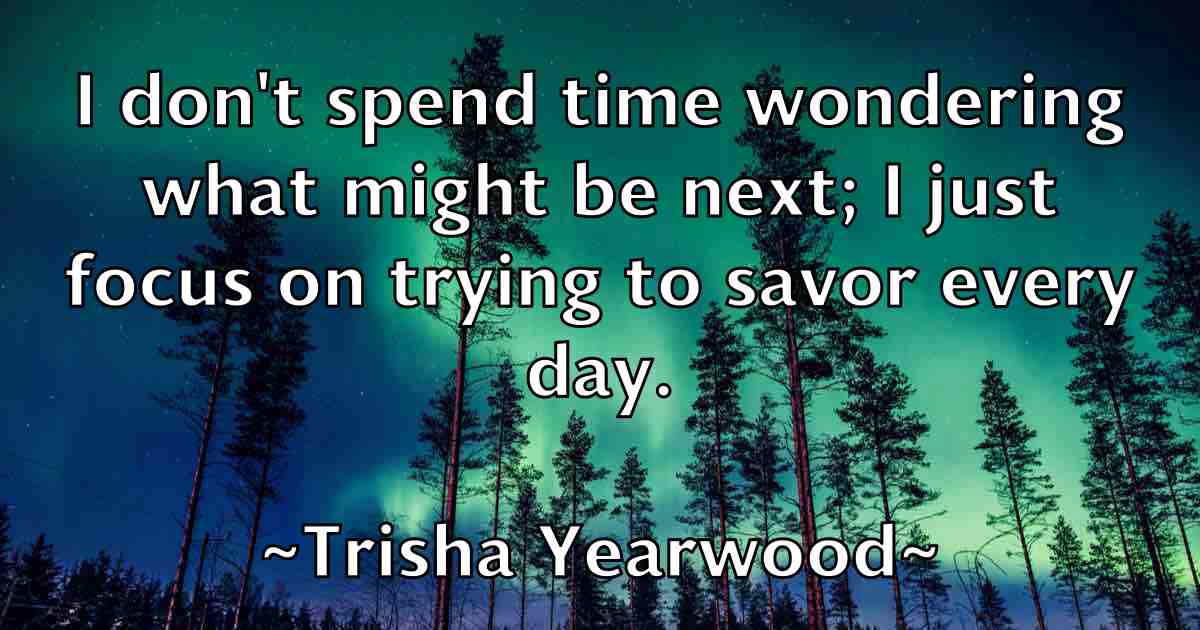 /images/quoteimage/trisha-yearwood-fb-831018.jpg