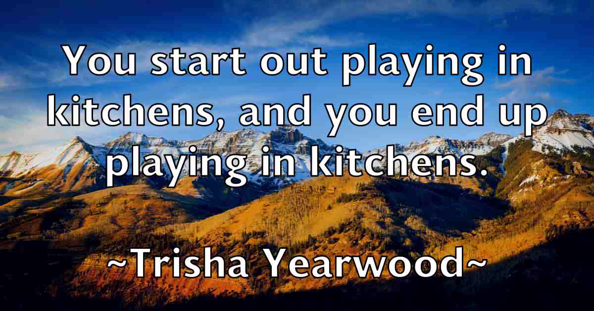 /images/quoteimage/trisha-yearwood-fb-831051.jpg