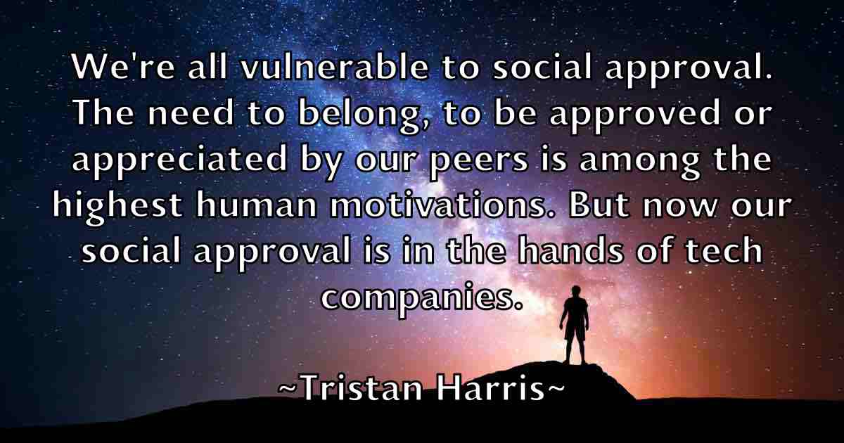 /images/quoteimage/tristan-harris-fb-831144.jpg
