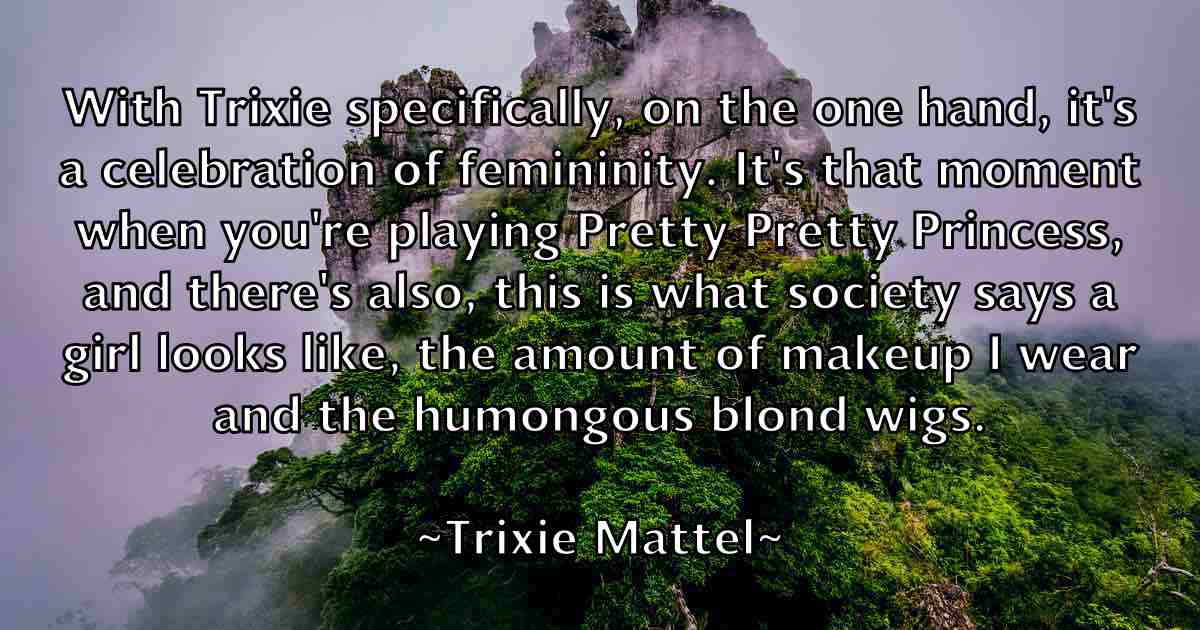 /images/quoteimage/trixie-mattel-fb-831374.jpg
