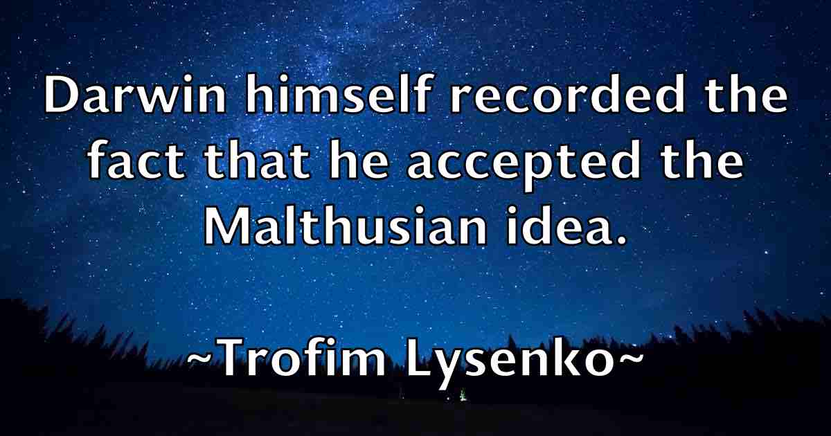 /images/quoteimage/trofim-lysenko-fb-831432.jpg
