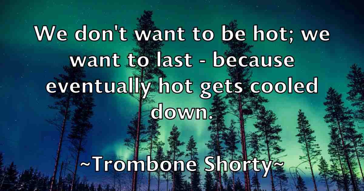 /images/quoteimage/trombone-shorty-fb-831514.jpg