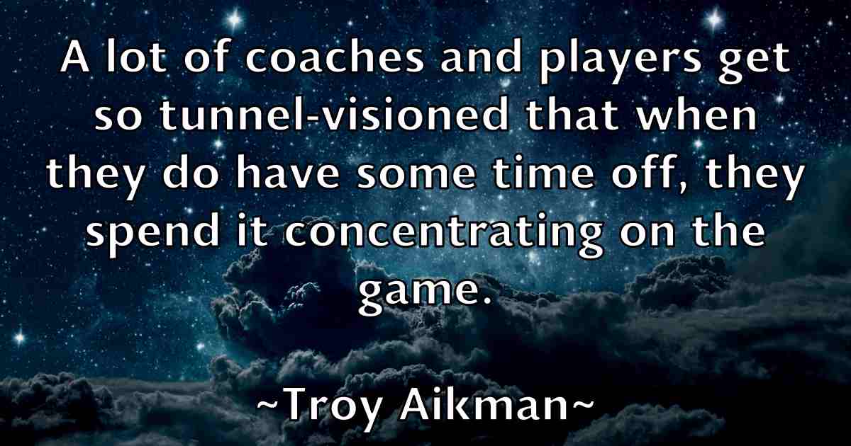 /images/quoteimage/troy-aikman-fb-831614.jpg