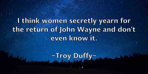 /images/quoteimage/troy-duffy-831822.jpg