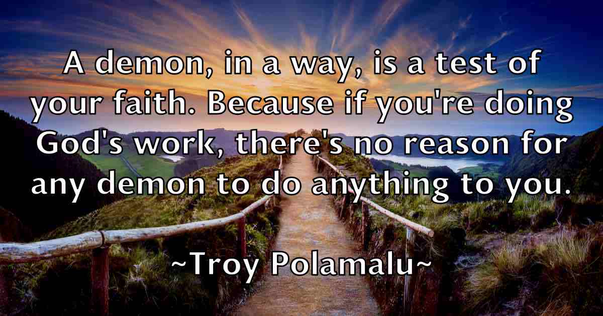 /images/quoteimage/troy-polamalu-fb-831900.jpg