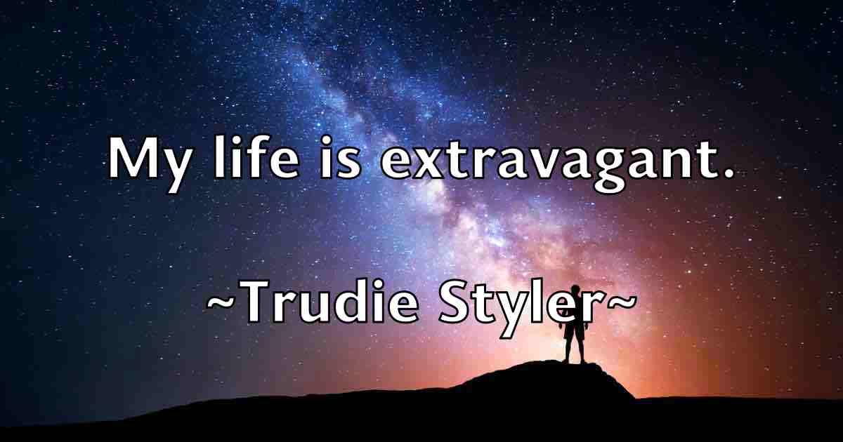 /images/quoteimage/trudie-styler-fb-832011.jpg