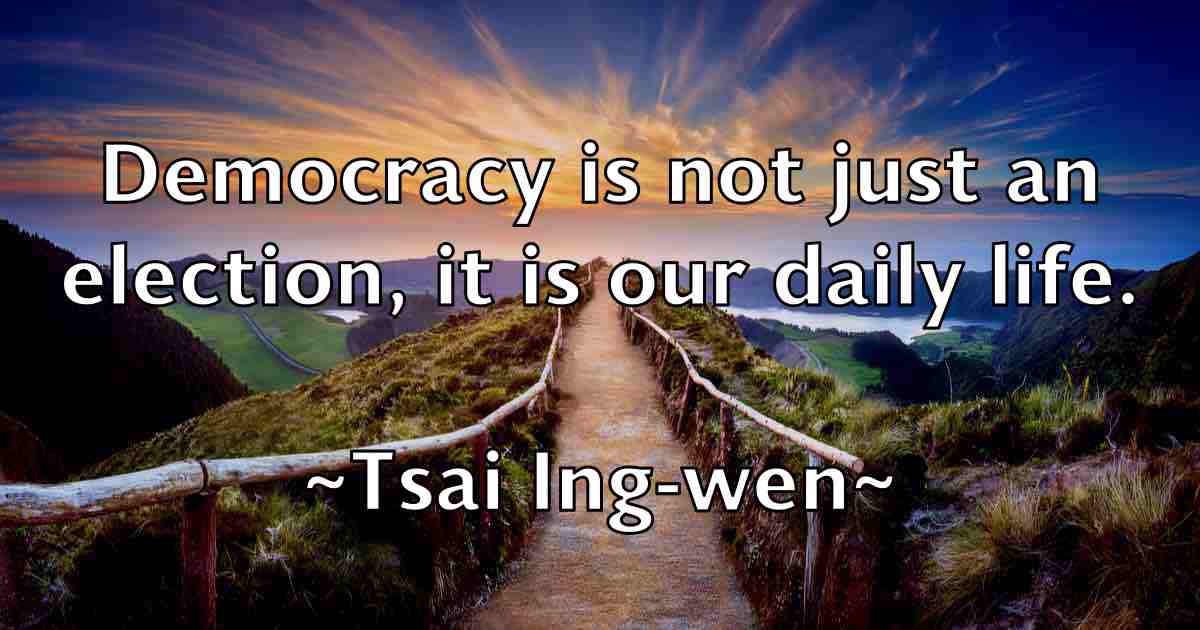 /images/quoteimage/tsai-ing-wen-fb-832156.jpg