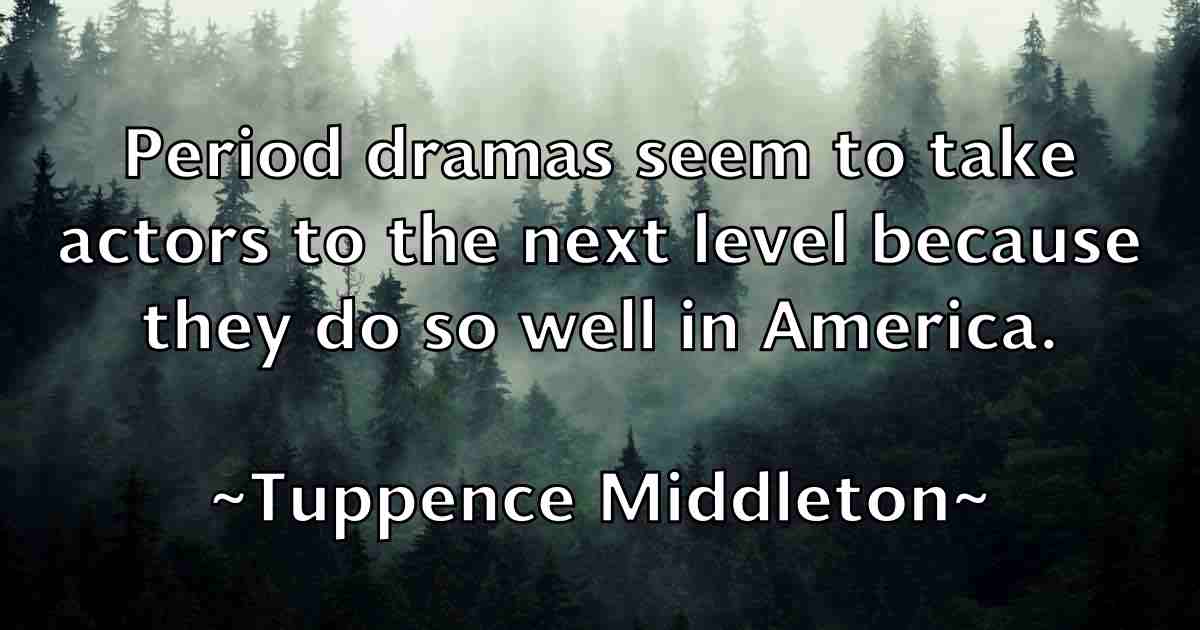 /images/quoteimage/tuppence-middleton-fb-832780.jpg