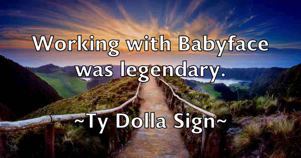 /images/quoteimage/ty-dolla-sign-fb-833217.jpg