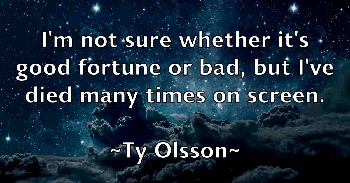/images/quoteimage/ty-olsson-fb-833281.jpg