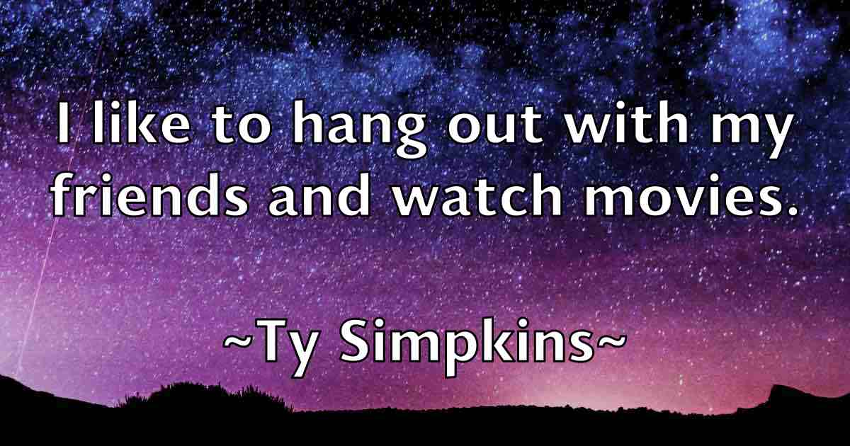 /images/quoteimage/ty-simpkins-fb-833349.jpg
