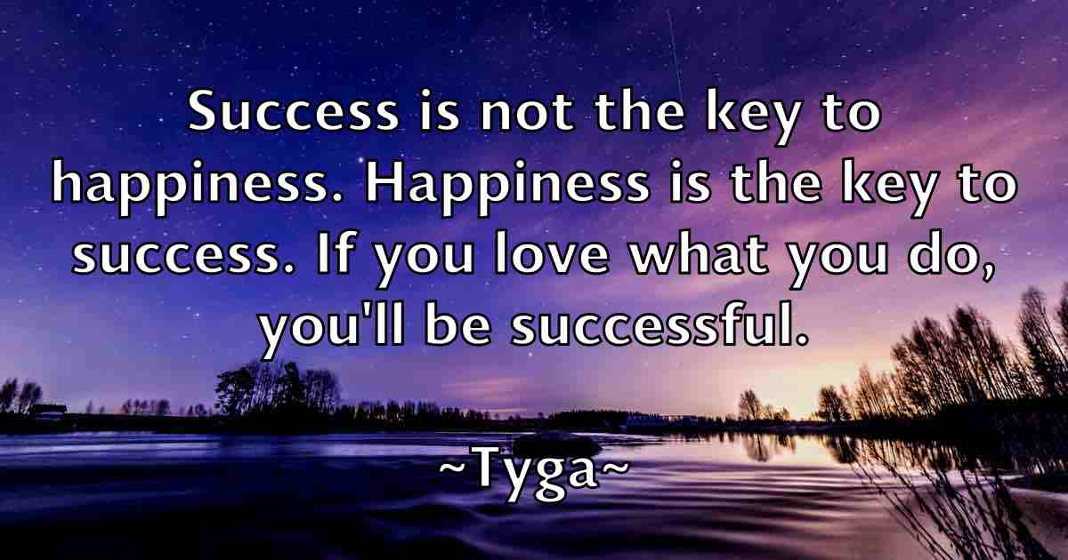 /images/quoteimage/tyga-tyga-fb-833426.jpg