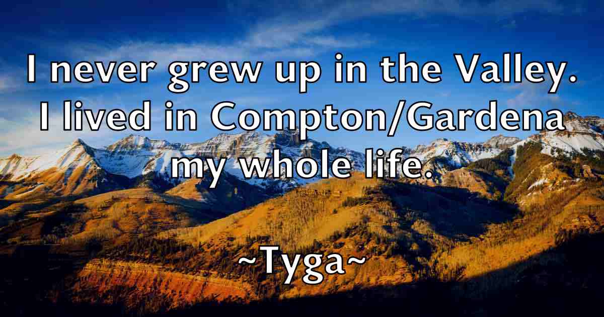 /images/quoteimage/tyga-tyga-fb-833460.jpg