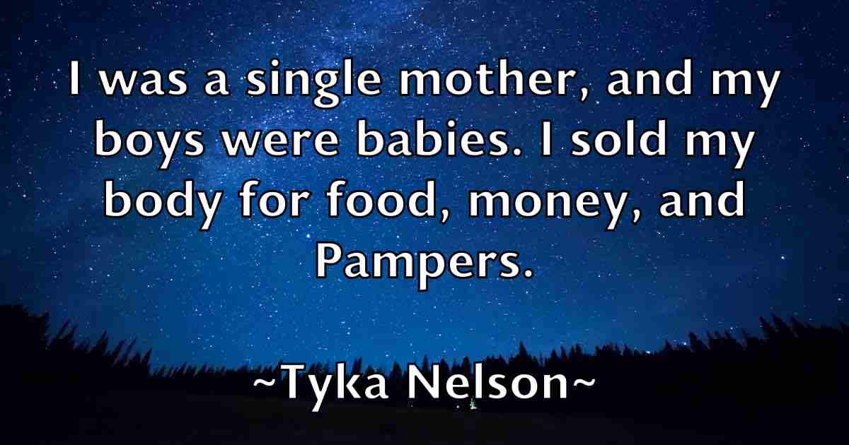/images/quoteimage/tyka-nelson-fb-833472.jpg