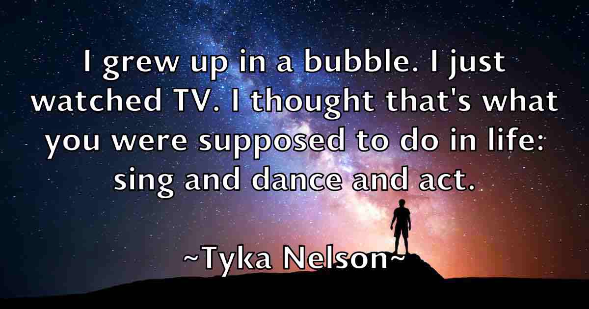 /images/quoteimage/tyka-nelson-fb-833477.jpg