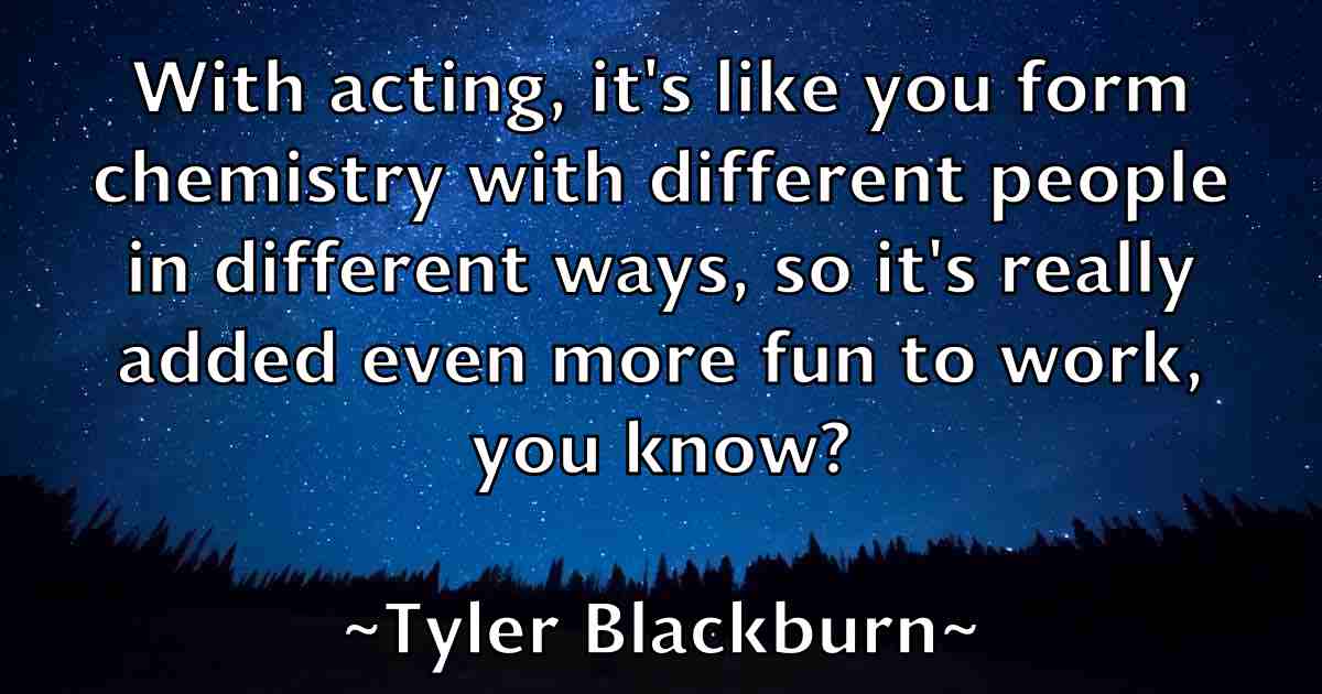 /images/quoteimage/tyler-blackburn-fb-833483.jpg