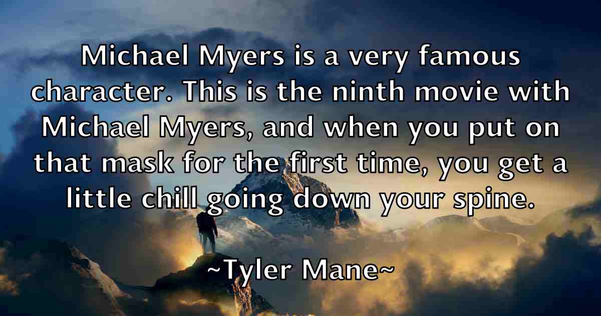 /images/quoteimage/tyler-mane-fb-833714.jpg