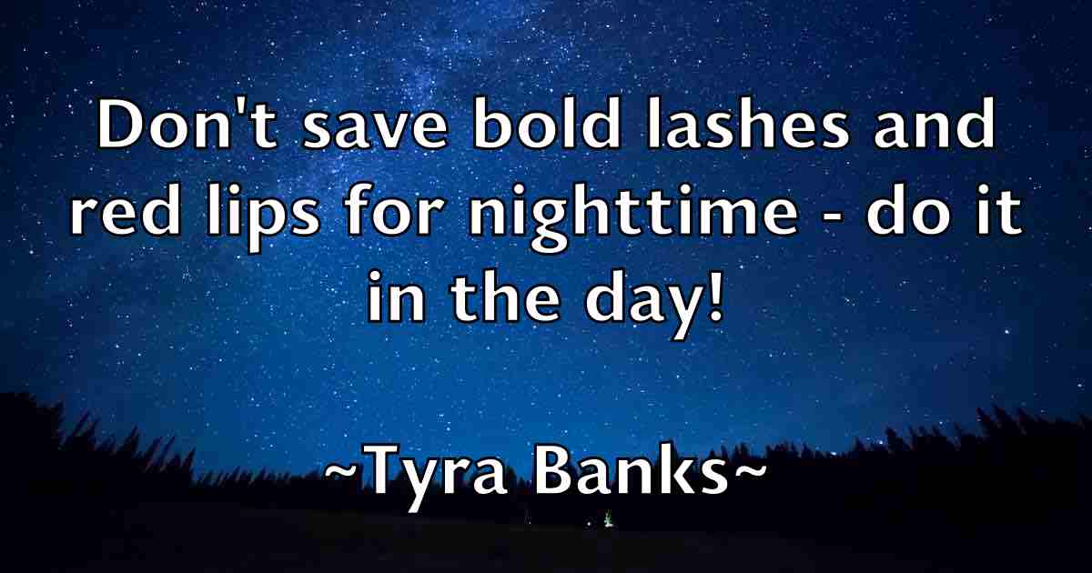 /images/quoteimage/tyra-banks-fb-834053.jpg