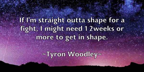 /images/quoteimage/tyron-woodley-834375.jpg