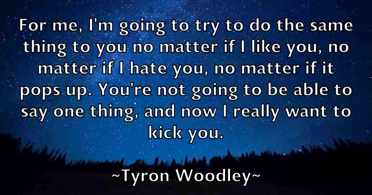 /images/quoteimage/tyron-woodley-fb-834379.jpg