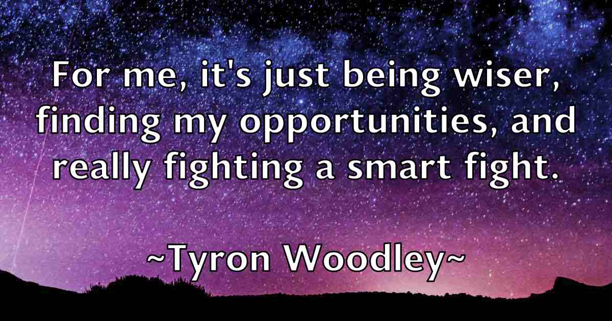 /images/quoteimage/tyron-woodley-fb-834407.jpg