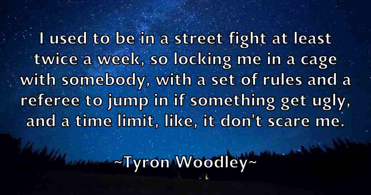 /images/quoteimage/tyron-woodley-fb-834411.jpg
