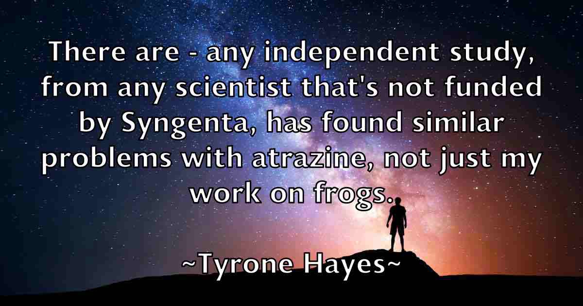 /images/quoteimage/tyrone-hayes-fb-834482.jpg