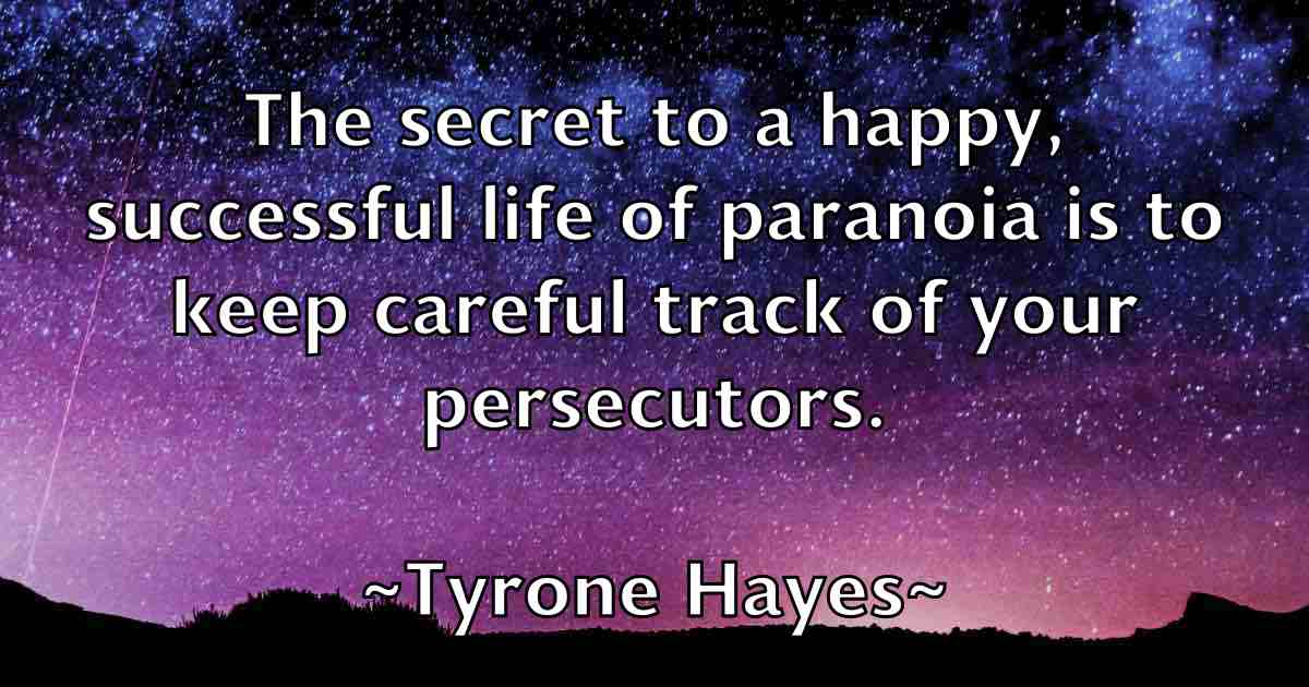 /images/quoteimage/tyrone-hayes-fb-834486.jpg