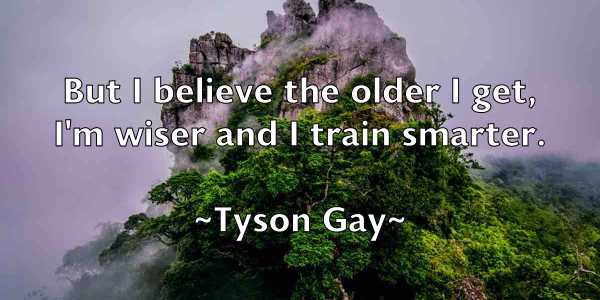 /images/quoteimage/tyson-gay-834757.jpg