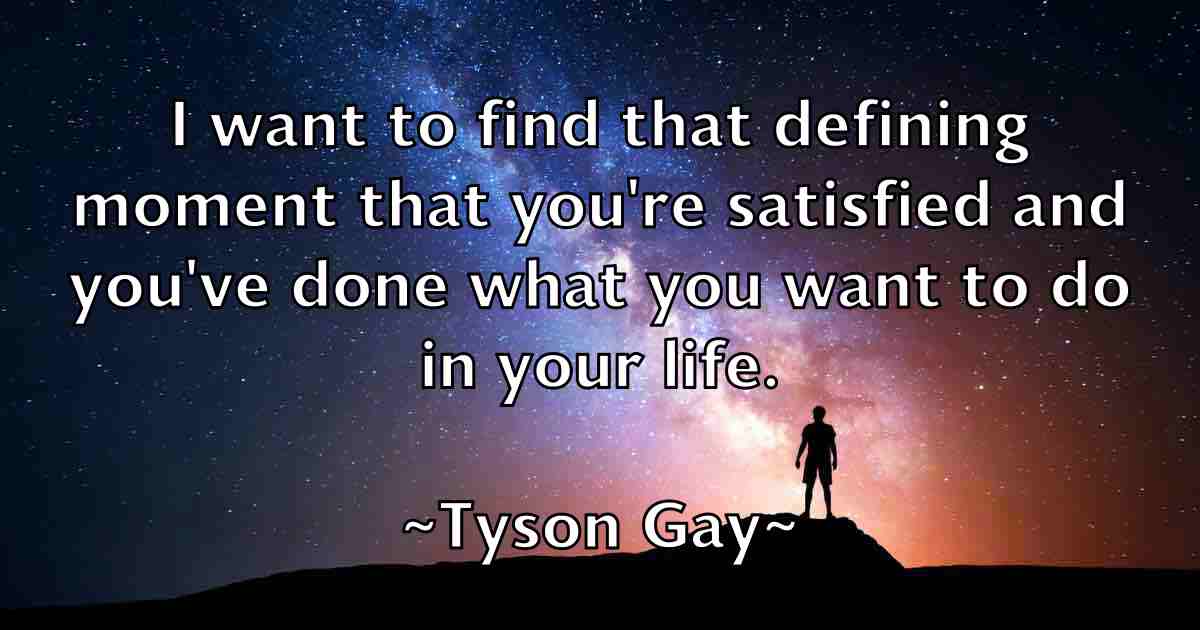 /images/quoteimage/tyson-gay-fb-834767.jpg
