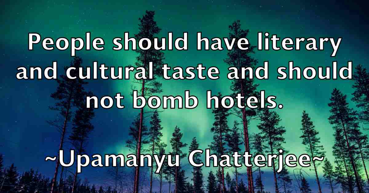 /images/quoteimage/upamanyu-chatterjee-fb-835337.jpg