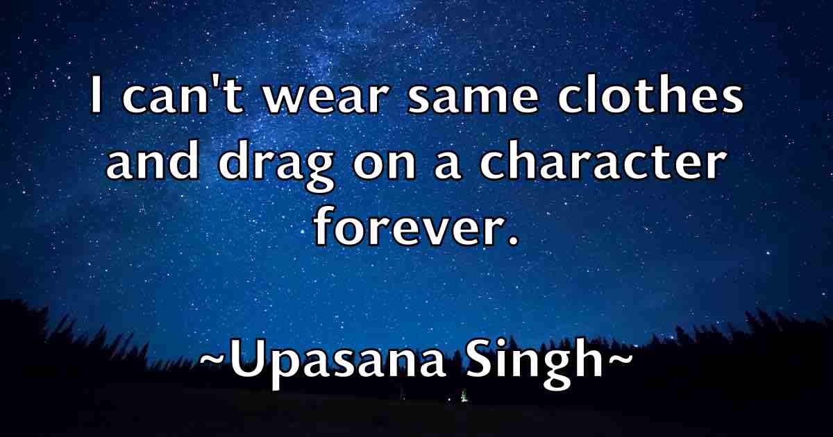 /images/quoteimage/upasana-singh-fb-835354.jpg