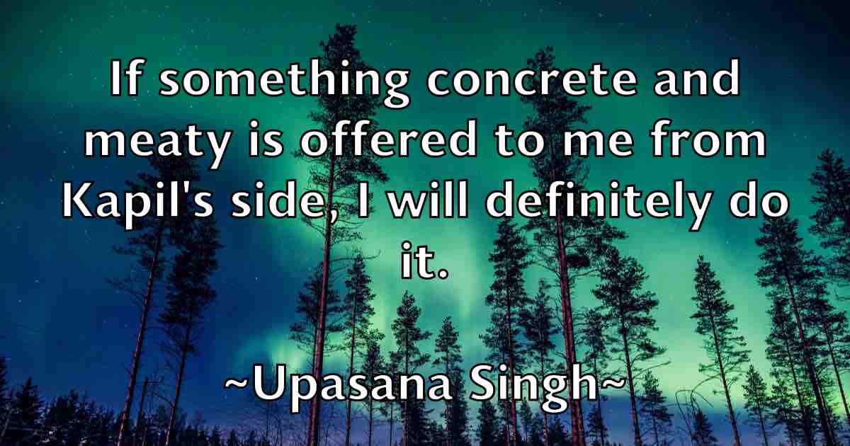/images/quoteimage/upasana-singh-fb-835382.jpg