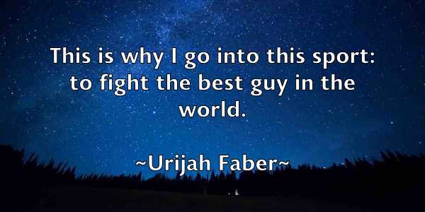 /images/quoteimage/urijah-faber-835461.jpg