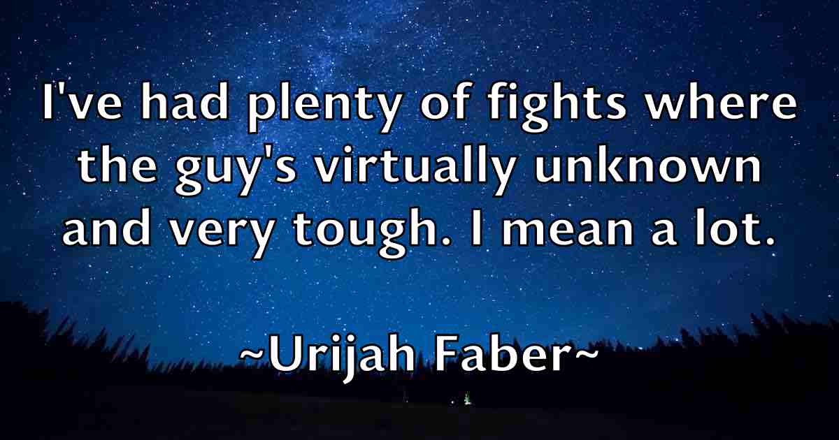 /images/quoteimage/urijah-faber-fb-835474.jpg