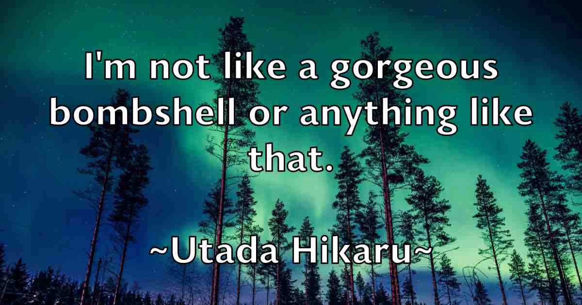 /images/quoteimage/utada-hikaru-fb-836028.jpg