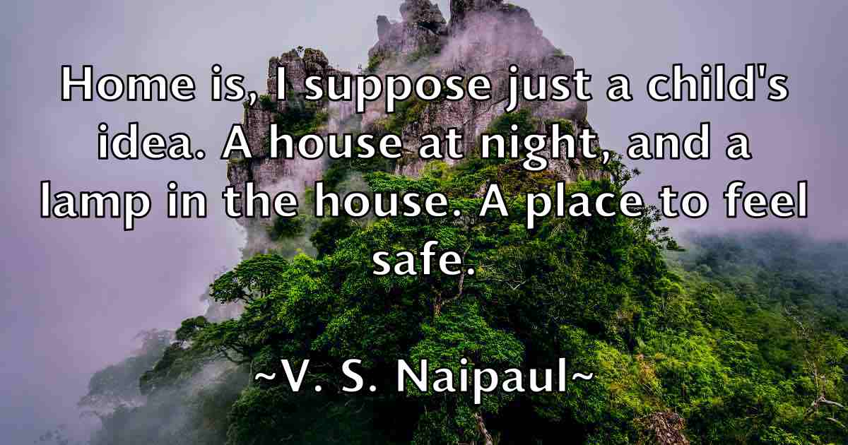 /images/quoteimage/v-s-naipaul-fb-836239.jpg
