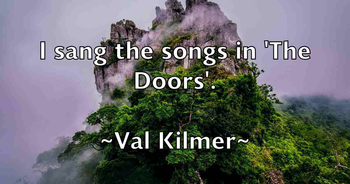 /images/quoteimage/val-kilmer-fb-836605.jpg