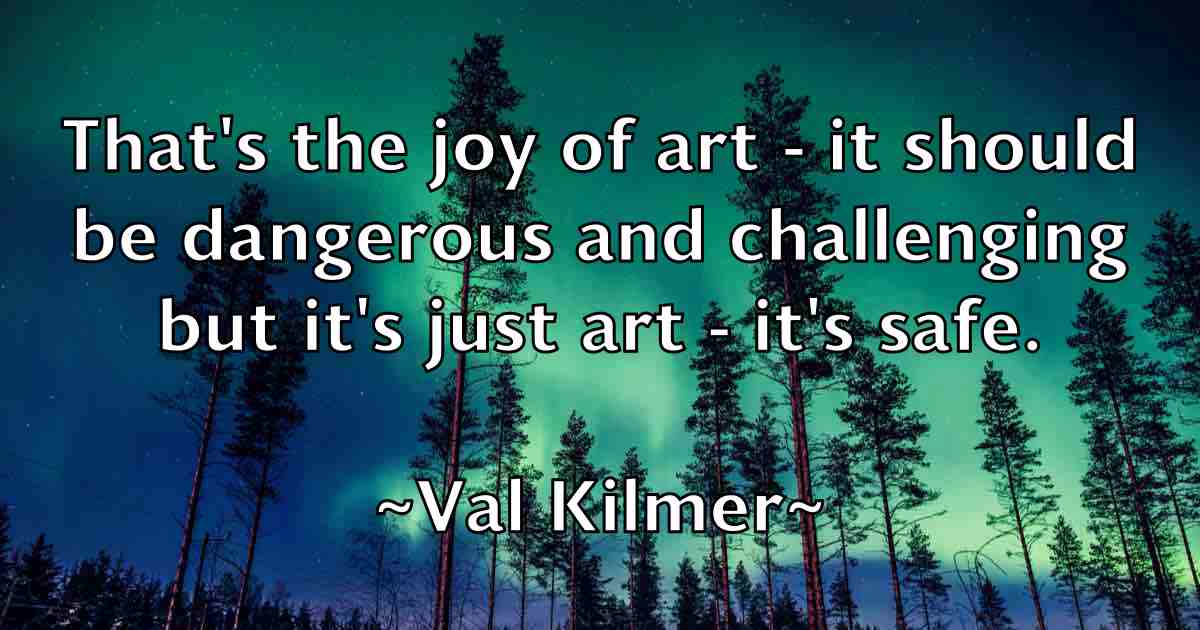 /images/quoteimage/val-kilmer-fb-836610.jpg